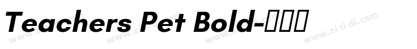 Teachers Pet Bold字体转换